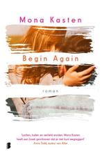 Begin Again 9789022590195 Mona Kasten, Boeken, Verzenden, Zo goed als nieuw, Mona Kasten