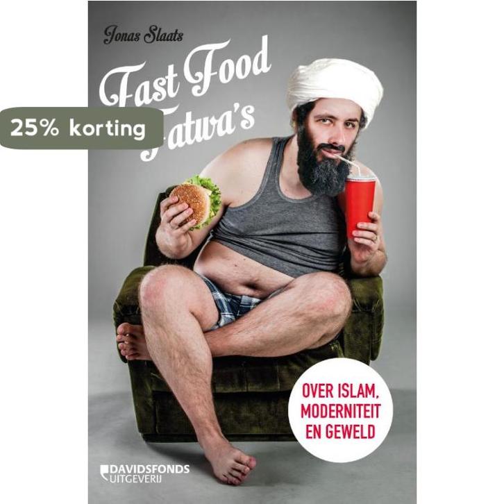 Fast Food Fatwas 9789059088542 Jonas Slaats, Boeken, Politiek en Maatschappij, Gelezen, Verzenden
