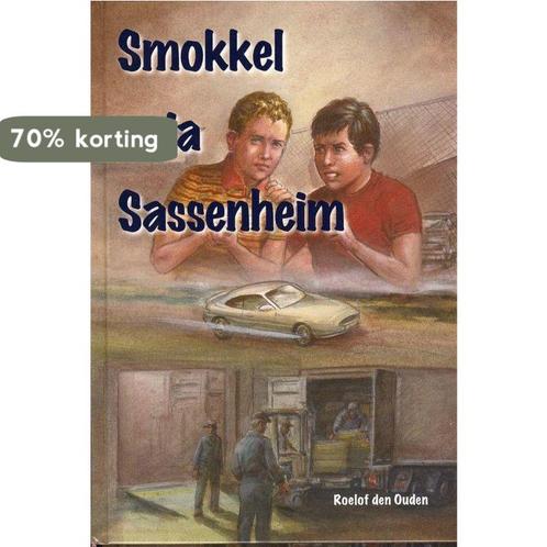 Smokkel via sassenheim 9789055513918 R. den Ouden, Boeken, Kinderboeken | Jeugd | 10 tot 12 jaar, Zo goed als nieuw, Verzenden