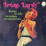 LP gebruikt - Irene Lardy - Romeo En Julia En Andere Succ..., Cd's en Dvd's, Vinyl | Nederlandstalig, Verzenden, Zo goed als nieuw