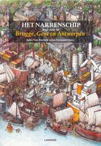 Het Narrenschip legt aan in Brugge, Gent en Antwerpen, Boeken, Geschiedenis | Vaderland, Gelezen, Jules Van Bochelt, Fernand Huts