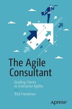 The Agile Consultant 9781430260523 Richard Freedman, Verzenden, Gelezen, Richard Freedman