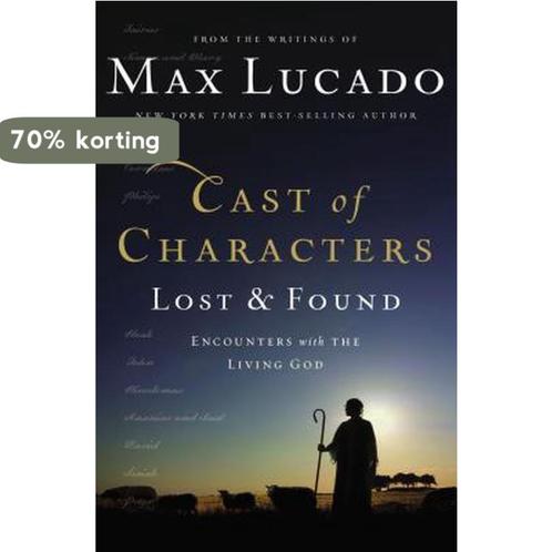 Cast of Characters: Lost and Found 9780849946738 Max Lucado, Boeken, Overige Boeken, Gelezen, Verzenden