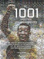 Tirion sport De 1001 grootste voetbalmomenten / Tirion sport, Verzenden, Gelezen