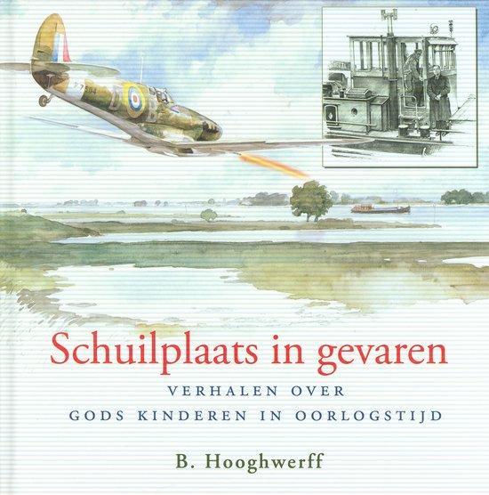 Schuilplaats in gevaren 9789033127250 B. Hooghwerff, Boeken, Kinderboeken | Jeugd | onder 10 jaar, Gelezen, Verzenden