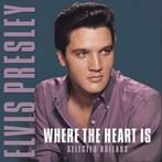 Elvis Presley – Where The Heart Is-Selected Ballads 87190390, Ophalen of Verzenden, Nieuw in verpakking