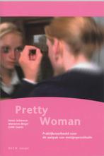 Pretty Woman 9789085600381 K. Schwarze, Boeken, Verzenden, Gelezen, K. Schwarze