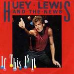 vinyl single 7 inch - Huey Lewis And The News - If This I..., Zo goed als nieuw, Verzenden