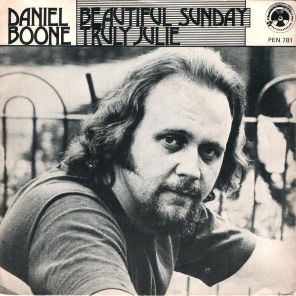 Daniel Boone - Beautiful Sunday / Truly Julie, Cd's en Dvd's, Vinyl | Pop, Gebruikt, Ophalen of Verzenden
