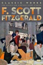 F. Scott Fitzgerald: Classic Works | 9781435142855 | F., Zo goed als nieuw, F. Scott Fitzgerald