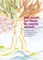 Wat maakt het leven de moeite waard? 9789023952381, Verzenden, Zo goed als nieuw, A.J.P.W. van der Wal