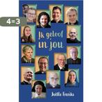Ik geloof in jou 9789493279148 Joëlle Freriks, Verzenden, Zo goed als nieuw, Joëlle Freriks