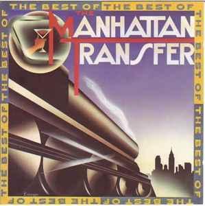 cd - The Manhattan Transfer - The Best Of The Manhattan T..., Cd's en Dvd's, Cd's | R&B en Soul, Zo goed als nieuw, Verzenden