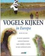 VOGELS KIJKEN IN EUROPA 9789018017569 Rob Hume, Boeken, Verzenden, Gelezen, Rob Hume