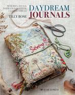 Daydream Journals 9781782218722 Tilly Rose, Verzenden, Zo goed als nieuw, Tilly Rose