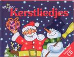 Kerstliedjes / Mijn-serie 9789073011090, Boeken, Verzenden, Zo goed als nieuw