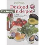 DOOD IN DE POT 9789077455432 R. Beumer, Boeken, Verzenden, Gelezen, R. Beumer