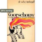 Voorschouw 9789025827823 Tenhaeff, Boeken, Verzenden, Gelezen, Tenhaeff