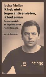 Ik heb niets tegen antisemieten, ik lééf ervan /, Boeken, Verzenden, Zo goed als nieuw, Ischa Meijer