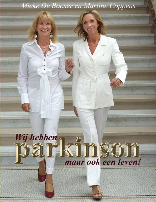 Wij hebben Parkinson 9789079592418 Martine Coppens, Boeken, Overige Boeken, Gelezen, Verzenden