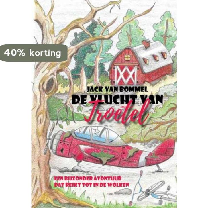 De vlucht van Troetel 9789463898638 Jack van Bommel, Boeken, Kinderboeken | Jeugd | onder 10 jaar, Zo goed als nieuw, Verzenden