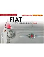 FIAT, TUTTI I MODELLI DEL NOVECENTO, VOLUME 1, Boeken, Nieuw, Author