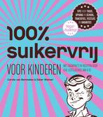 100% suikervrij - 100% suikervrij voor kinderen, Boeken, Gelezen, Verzenden, Carola van Bemmelen, Ester Wiemer