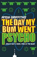 The Day My Bum Went Psycho 9780330400893 Andy Griffiths, Boeken, Verzenden, Gelezen, Andy Griffiths
