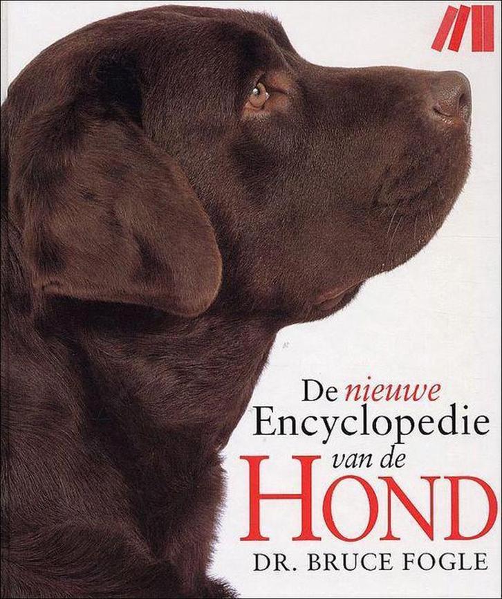 De nieuwe encyclopedie van de hond 9789075531558 B. Fogle, Boeken, Overige Boeken, Gelezen, Verzenden