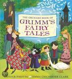 The Orchard Book of Grimms Fairy Tales 9781408309834, Gelezen, Saviour Pirotta, Verzenden