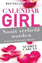 Nooit verliefd worden - januari/februari/maart / Calendar, Boeken, Verzenden, Gelezen, Audrey Carlan