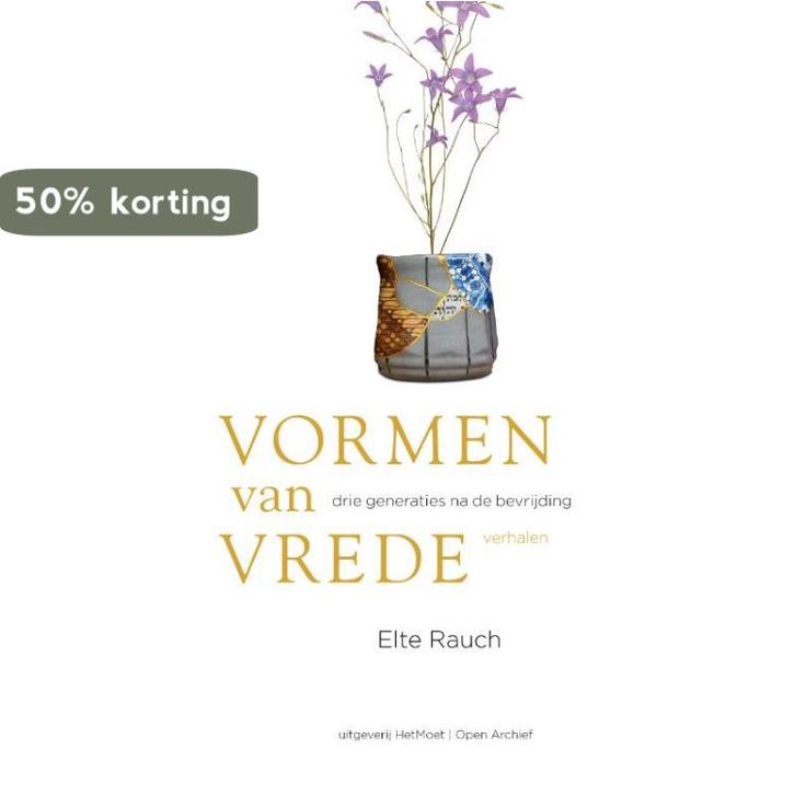 Vormen van vrede / Open Archief / 1 9789083018355 Elte Rauch, Boeken, Literatuur, Zo goed als nieuw, Verzenden