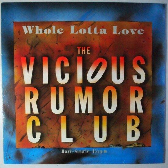 Vicious Rumor Club  - Whole Lotta Love - 12, Cd's en Dvd's, Vinyl Singles, Verzenden