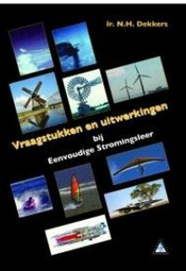 9789066746589 | Eenvoudige stromingsleer vraagstukken en ..., Boeken, Studieboeken en Cursussen, Verzenden