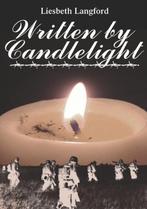 9780955751066 Written by Candlelight | Tweedehands, Boeken, Liesbeth Langford, Zo goed als nieuw, Verzenden