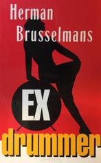 EX-DRUMMER - Herman Brusselmans 9789053332566, Gelezen, Herman Brusselmans, Herman Brusselmans, Verzenden