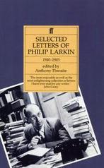 Selected letters of Philip Larkin: 1940-1985 by Philip, Gelezen, Philip Larkin, Verzenden