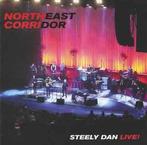 cd - Steely Dan - Northeast Corridor: Steely Dan Live!, Verzenden, Zo goed als nieuw