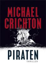 Piraten 9789024531608 Michael Crichton, Gelezen, Michael Crichton, Verzenden