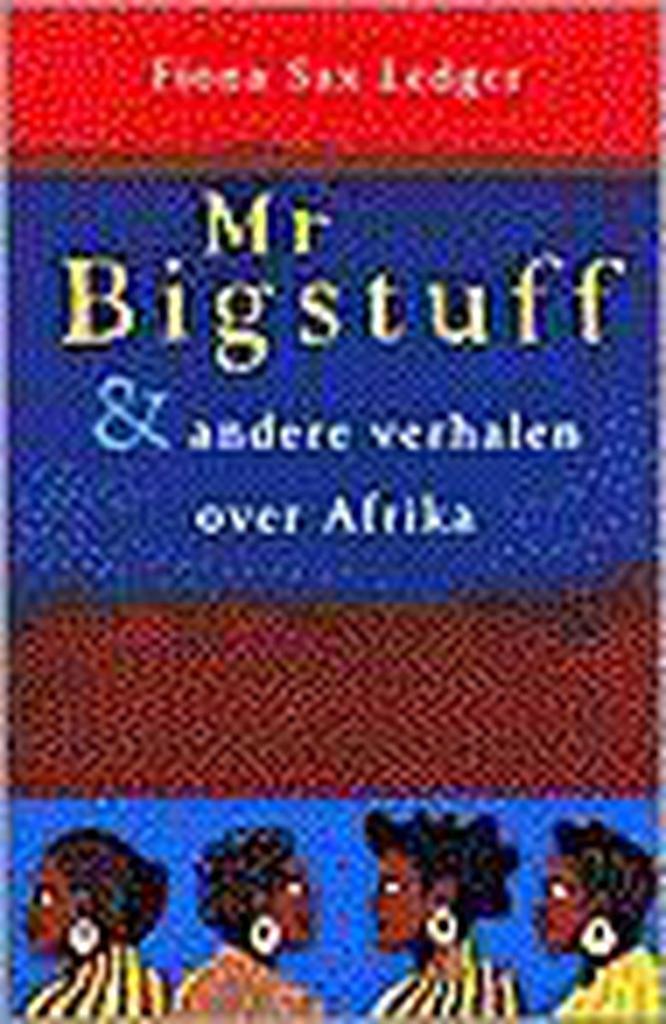 MR BIGSTUFF 9789055017959 F. Sax Ledger, Boeken, Reisverhalen, Gelezen, Verzenden
