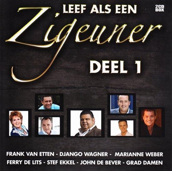Various - Leef Als Een Zigeuner Deel 1 - CD, Cd's en Dvd's, Cd's | Overige Cd's, Verzenden