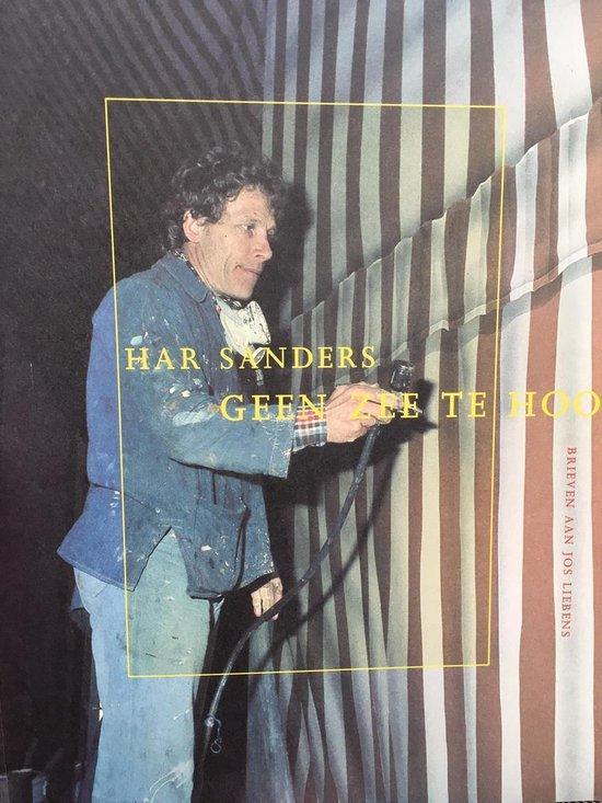 Geen zee te hoog 9789061684220 H. Sanders, Boeken, Kunst en Cultuur | Beeldend, Gelezen, Verzenden