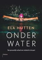 Onder water 9789460038525 Ela Hutten, Boeken, Gelezen, Verzenden, Ela Hutten, Suzanne van Lohuizen