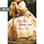 Op de koop toe 9789029721936 Deeanne Gist, Boeken, Verzenden, Gelezen, Deeanne Gist