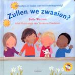 Zullen we zwaaien? 9789025749828 Bette Westera, Verzenden, Gelezen, Bette Westera