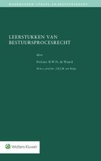 Leerstukken van bestuursprocesrecht 9789013132229, Boeken, Verzenden, Zo goed als nieuw, B.W.N. de Waard
