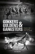 9789464027051 Gokkers Guldens  Gangsters | Tweedehands, Verzenden, Zo goed als nieuw, M.A. Roorda
