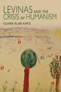 Levinas and the Crisis of Humanism. Katz New, Boeken, Overige Boeken, Zo goed als nieuw, Verzenden