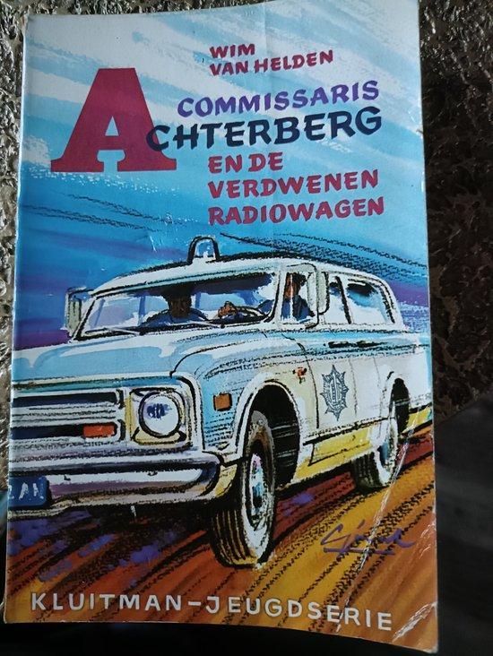 Commissaris Achterberg en de verdwenen radiowage /, Boeken, Overige Boeken, Gelezen, Verzenden