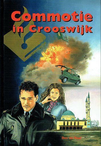 Ben de Raaf, Commotie in Crooswijk - Roel Westlandserie 3, Boeken, Kinderboeken | Jeugd | 10 tot 12 jaar, Fictie, Nieuw, Verzenden